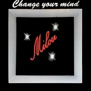 Milou - Change Your Mind