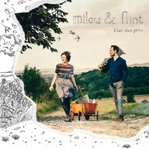 Milou & Flint - Blau Ueber Gruen