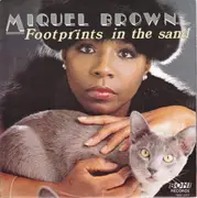 7inch Vinyl Single - Miquel Brown - Footprints In The Sand