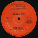 12'' - Miquel Brown - Manpower / He's A Saint, He's A Sinner