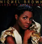 Miquel Brown - Close to Perfection