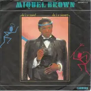 Miquel Brown - He's A Saint He's A Sinner