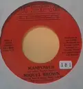 7inch Vinyl Single - Miquel Brown - Manpower