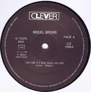 12inch Vinyl Single - Miquel Brown - This Time It's Real