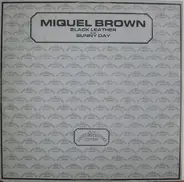 Miquel Brown - Black Leather