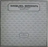 Miquel Brown - Black Leather