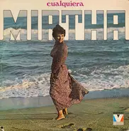 Mirtha Perez - Cualquiera