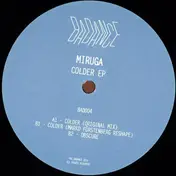 Miruga - Colder EP