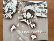 Miracle Mile - Slow Fade