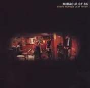 The Miracle of 86