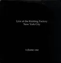 LP - Miracle Room, Curlew, Bosho a.o. - Live At The Knitting Factory · Volume One