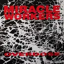 CD - Miracle Workers - Overdose