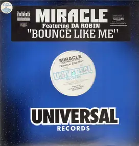 miracle - Bounce Like Me