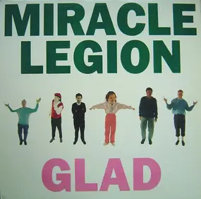 Miracle Legion - Glad