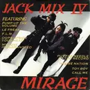 7'' - Mirage - Jack Mix IV