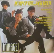 7inch Vinyl Single - Mirage - Pump Up The ... Jack Mix IV