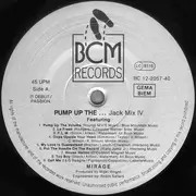 2 x 12inch Vinyl Single - Mirage - Pump Up The...Jack Mix IV / Serious Mix II - Limited Edition, Special Edition