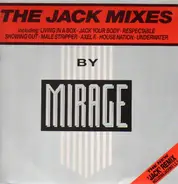 Mirage - The Jack Mixes