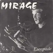 Mirage - Escapade / Between The Lines