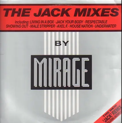 Mirage - The Jack Mixes