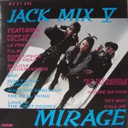 Mirage - Jack Mix V