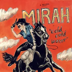 Mirah - COLD COLD WATER