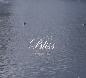 Miranda Sykes - Bliss