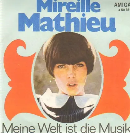 Mireille Mathieu - Meine Welt Ist Die Musik