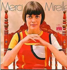 Mireille Mathieu - Merci Mireille