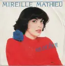 7inch Vinyl Single - Mireille Mathieu - On Est Bien