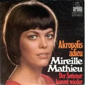 Mireille Mathieu - Akropolis Adieu