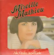 LP - Mireille Mathieu - Alle Kinder dieser Erde