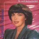 7inch Vinyl Single - Mireille Mathieu - Du Weißt Doch, Ich Lieb Dich
