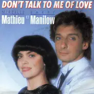 Mireille Mathieu Et Barry Manilow - Don't Talk To Me Of Love