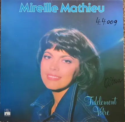 Mireille Mathieu - Fidèlement Votre