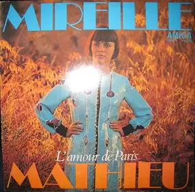 Mireille Mathieu - L'amour de Paris