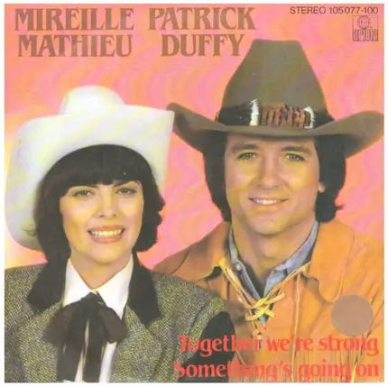Mireille Mathieu & Patrick Duffy - Together We're Strong / Something's Going On