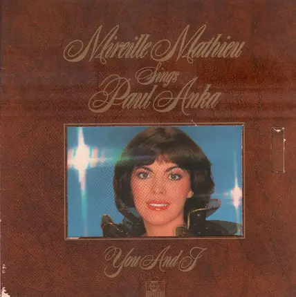 Mireille Mathieu - Sings Paul Anka - You And I