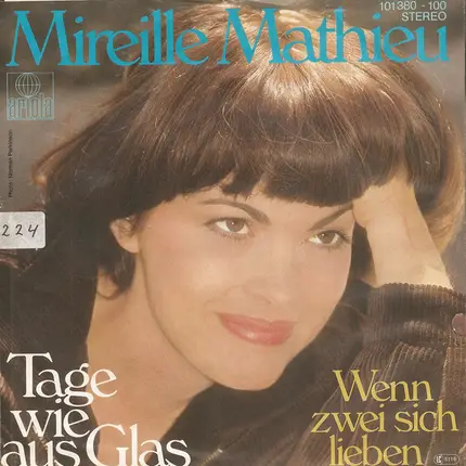 Mireille Mathieu - Tage wie aus Glas / Wenn sich zwei lieben