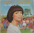 7inch Vinyl Single - Mireille Mathieu - Un Million D'enfants