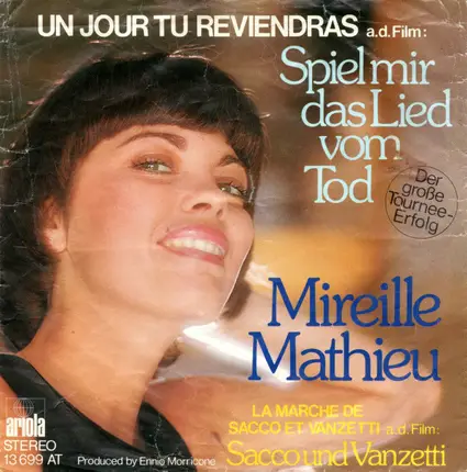 Mireille Mathieu - Un Jour Tu Reviendras / La Marche De Sacco Et Vanzetti