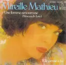 7inch Vinyl Single - Mireille Mathieu - Une Femme Amoureuse (Woman In Love)