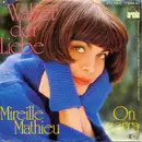 7inch Vinyl Single - Mireille Mathieu - Walzer der Liebe / On verra