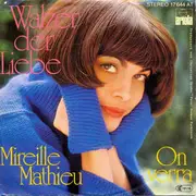 7inch Vinyl Single - Mireille Mathieu - Walzer der Liebe / On verra