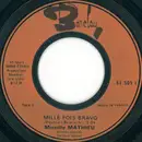 7inch Vinyl Single - Mireille Mathieu - Mille Fois Bravo