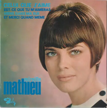 Mireille Mathieu - Celui Que J'Aime