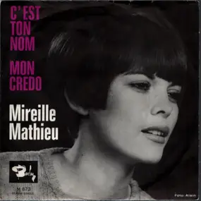Mireille Mathieu - C'Est Ton Nom