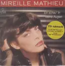 7inch Vinyl Single - Mireille Mathieu - Ich Schau' In Deine Augen