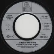 7inch Vinyl Single - Mireille Mathieu - Ich Schau' In Deine Augen
