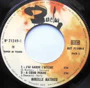 7inch Vinyl Single - Mireille Mathieu - J'ai Gardé L'accent - G.I.P.